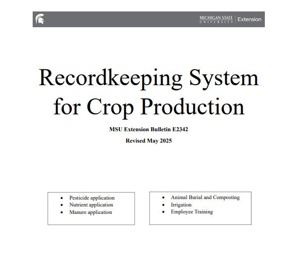 MSU Record Keeping System for Crop Production